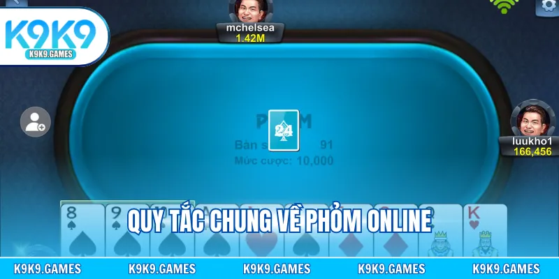 Quy tắc chung về phỏm online